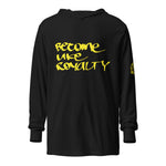 Become Like Royalty Hooded Tag Tee